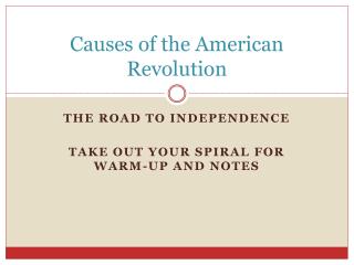 Causes of the American Revolution