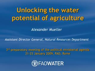 Unlocking the water potential of agriculture