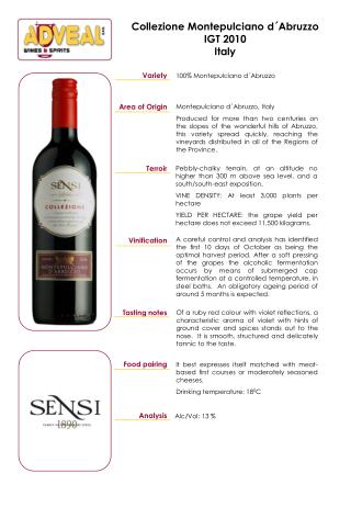 Variety Area of Origin Terroir Vinification Tasting notes Food pairing Analysis