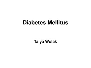 Diabetes Mellitus