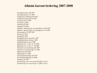 Allmän kursutvärdering 2007-2008