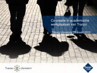 Co-creatie in academische werkplaatsen van Tranzo