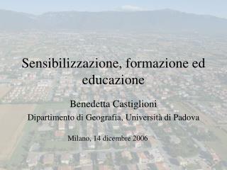 Sensibilizzazione, formazione ed educazione