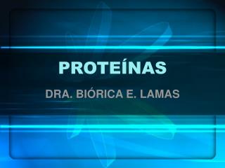 PROTEÍNAS