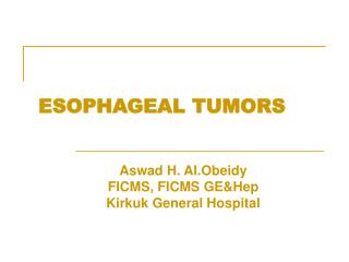 ESOPHAGEAL TUMORS