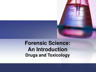 Forensic Science: An Introduction