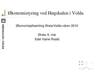 Økonomistyring ved Høgskulen i Volda