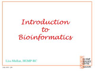 Introduction to Bioinformatics