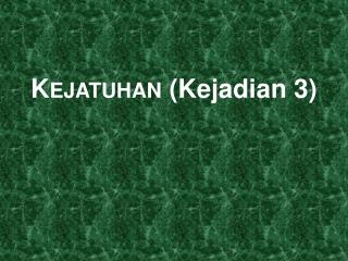 Kejatuhan ( Kejadian 3)