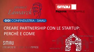 CREARE PARTNERSHIP CON LE STARTUP: PERCHÈ E COME