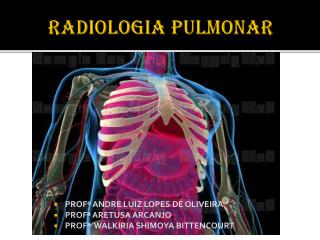 RADIOLOGIA PULMONAR