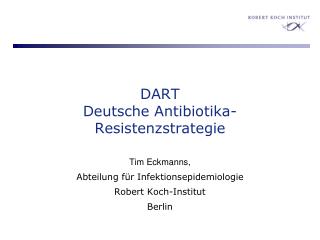 DART Deutsche Antibiotika-Resistenzstrategie