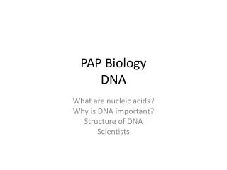 PAP Biology DNA