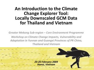 Greater Mekong Sub-region – Core Environment Programme