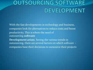 REASONS BEHIND OUTSOURCING SOFTWARE DEVELOPMENT