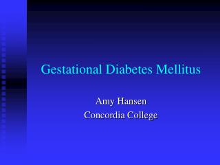 Gestational Diabetes Mellitus