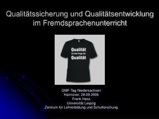 Qualitätssicherung und Qualitätsentwicklung im Fremdsprachenunterricht