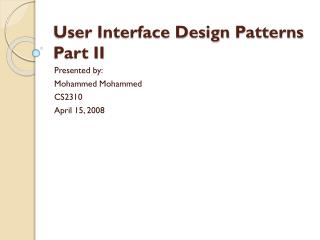 User Interface Design Patterns Part II