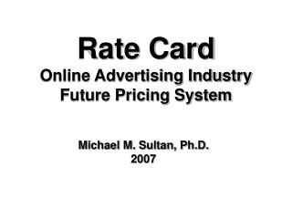 Rate Card Online Advertising Industry Future Pricing System
