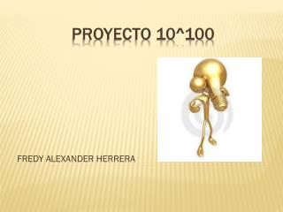 PROYECTO 10^100