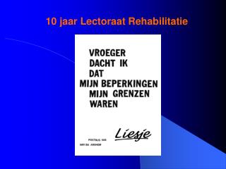 10 jaar Lectoraat Rehabilitatie