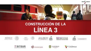 CONSTRUCCIÓN DE LA LÍNEA 3