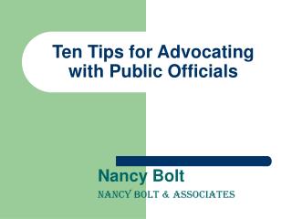 Ten Tips for Advocating with Public Officials