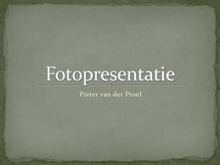 Fotopresentatie