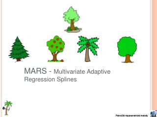 MARS - Multivariate Adaptive Regression Splines