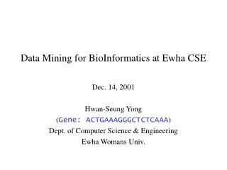 Data Mining for BioInformatics at Ewha CSE