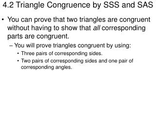 4.2 Triangle Congruence by SSS and SAS