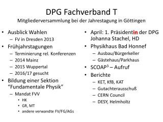 DPG Fachverband T Mitgliederversammlung bei der Jahrestagung in Göttingen