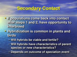 Secondary Contact