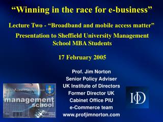 “Winning in the race for e-business”