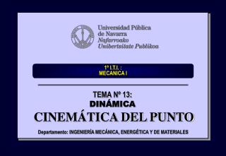 1º I.T.I. : MECANICA I