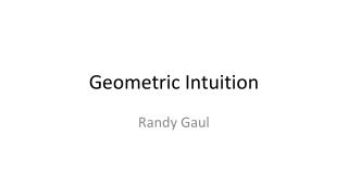 Geometric Intuition