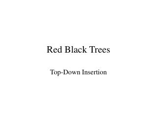 Red Black Trees