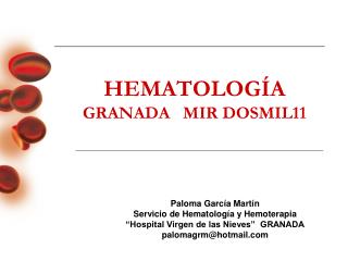 HEMATOLOGÍA GRANADA MIR DOSMIL11