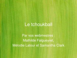 Le tchoukball