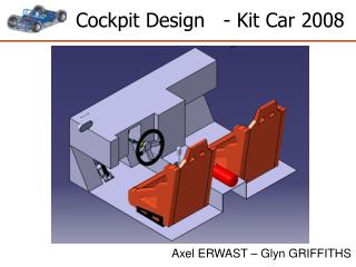 Cockpit Design - Kit Car 2008