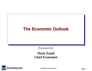 The Economic Outlook