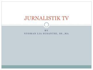JURNALISTIK TV