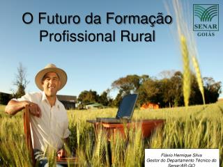 O Futuro da Formação Profissional Rural