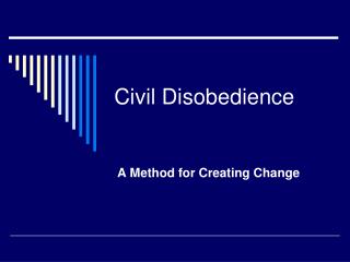 Civil Disobedience