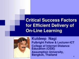 Critical Success Factors for Efficient Delivery of On-Line Learning