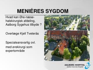 MENIÉRES SYGDOM