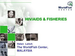 HIV/AIDS &amp; FISHERIES