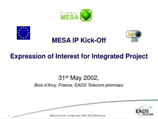 MESA IP Kick-Off Expression of Interest for Integrated Project