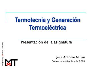 Termotecnia y Generación Termoeléctrica