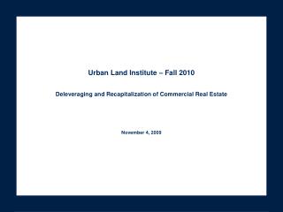 Urban Land Institute – Fall 2010